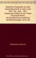 Staatliche Preispolitik Auf Dem Steinkohlenmarkt in Polen Nach 1945