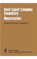 Host Guest Complex Chemistry Macrocycles