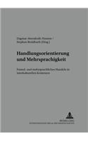 Handlungsorientierung Und Mehrsprachigkeit