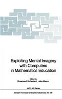 Exploiting Mental Imagery with Computers in Mathematics Education