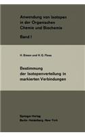 Bestimmung Der Isotopenverteilung in Markierten Verbindungen