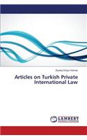 Articles on Turkish Private International Law