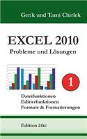 Excel 2010 Probleme und Lösungen Band 1