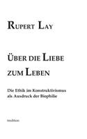 Über die Liebe zum Leben