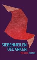 Siebenmeilengedanken