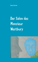 Salon des Monsieur Westbury