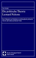 Die Politische Theorie Leonard Nelsons