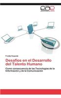 Desafíos en el Desarrollo del Talento Humano