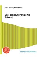 European Environmental Tribunal