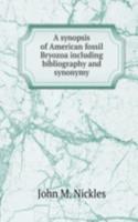 synopsis of American fossil Bryozoa including bibliography and synonymy