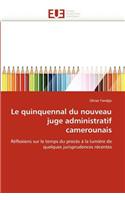 Le Quinquennal Du Nouveau Juge Administratif Camerounais