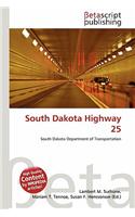 South Dakota Highway 25: (English)