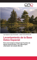 Levantamiento de la Base Datos Espacial