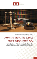 Accès au droit, à la justice civile et pénale en RDC