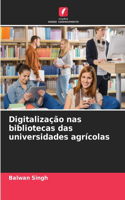 Digitalização nas bibliotecas das universidades agrícolas