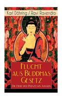 Flucht aus Buddhas Gesetz - Die Liebe der Prinzessin Amarin
