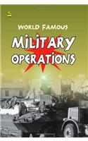 World Famous Military Operations