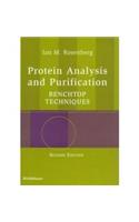 Protein Analysis and Purification: Benchtop Techniques, 2e