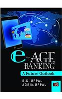 E-AGE BANKING:A Future Outlook