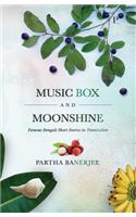 Music Box and Moonshine