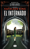 El internado / The Boarding School