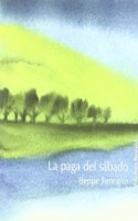 La paga del sabado (Barbaros) (Spanish Edition)