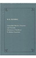 Controlled Markov Processes and Viscosity Solutions of Nonlinear Evolution
