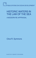 Historic Waters in the Law of the Sea