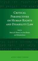 Critical Perspectives on Human Rights and Disability Law