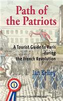 Path of the Patriots, Volume One