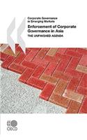 Corporate Governance in Emerging Markets Enforcement of Corporate Governance in Asia