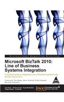 Microsoft Biztalk 2010:Line Of Business Systems Integration