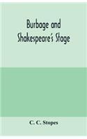 Burbage and Shakespeare's stage