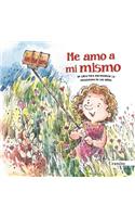 Me Amo a Mi Mismo