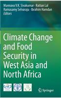 Climate Change and Food Security in West Asia and North Africa