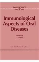 Immunological Aspects of Oral Diseases