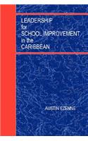 Leadership for School Improvement in the Caribbean