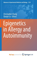 Epigenetics in Allergy and Autoimmunity