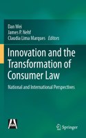 Innovation and the Transformation of Consumer Law