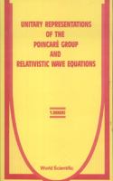 Unitary Representations of the Poincare Group and Relativistic Wave Equations