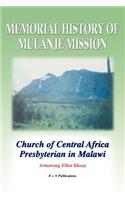 Memorial History of Mulanje Mission. Church of Central Africa Presbyterian in Malawi