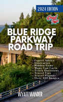 Blue Ridge Parkway Road Trip