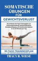 Somatische Übungen Für Gewichtsverlust