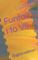 Funfair I to VII