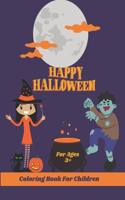 Happy Halloween Coloring Book for Children