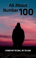 All About Number 100