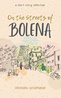 On the Streets of Bolena