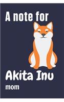 A note for Akita Inu mom