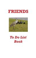 Friends To Do List Book