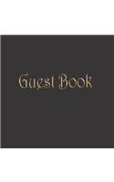 Guest Book: Black Guest Book with black pages - Gold lettering - Ideal for writing with gold, silver or glitter pencils